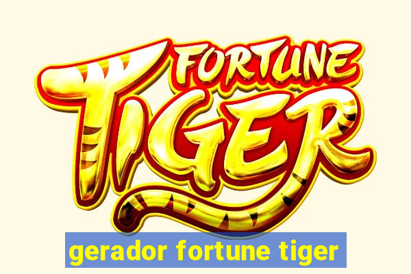 gerador fortune tiger